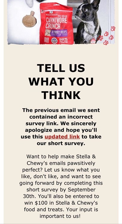 Rendering of an email from Chewy with a header image of a Boston Terrier sitting next to a bag of Carnivore Crunch dog treats. The email has a beige background with black text. A bold header reads "Tell us what you think", followed by a link to a satisfaction survey.